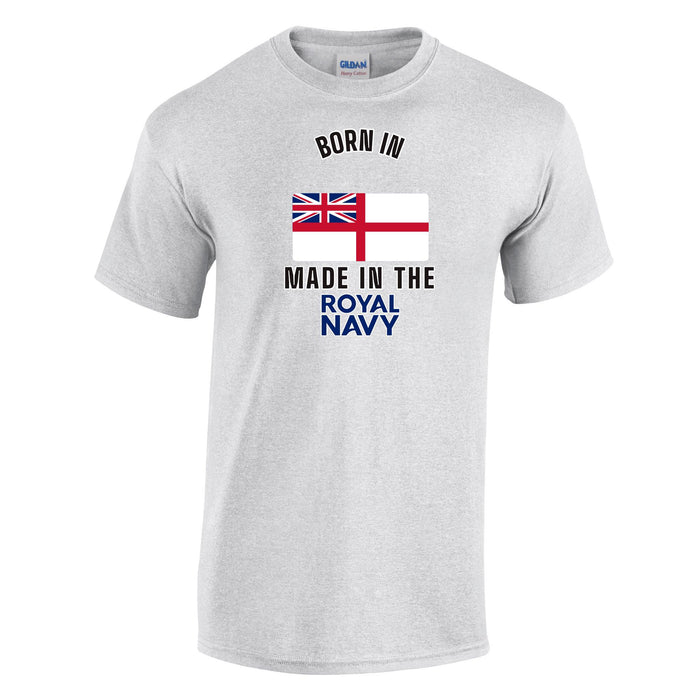 Born In ... Made In The Royal Navy Printed T-Shirt